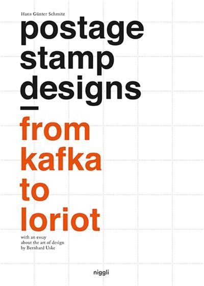 Postage Stamp Designs From Kafka to Loriot