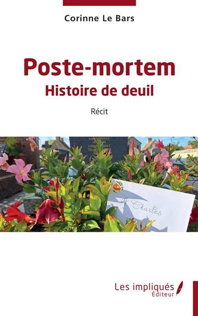 Poste-mortem Histoire de deuil
