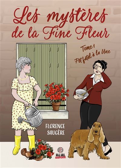 Pot fatal à la Une Les Mystères de la Fine Fleur - T01
