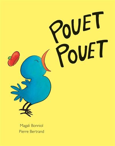 Pouet Pouet - Magali Bonniol