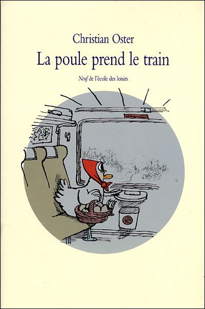 Poule prend le train (La)