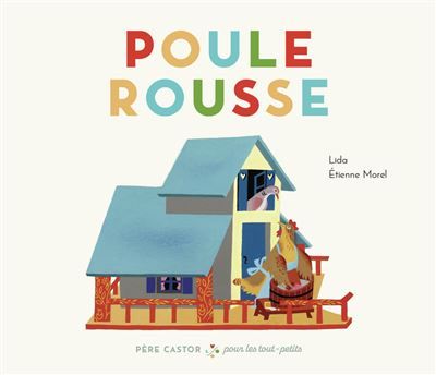 Poule rousse Père Castor pour les tout-petits