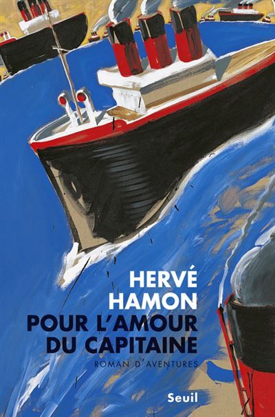 Pour l'amour du capitaine Paquebot