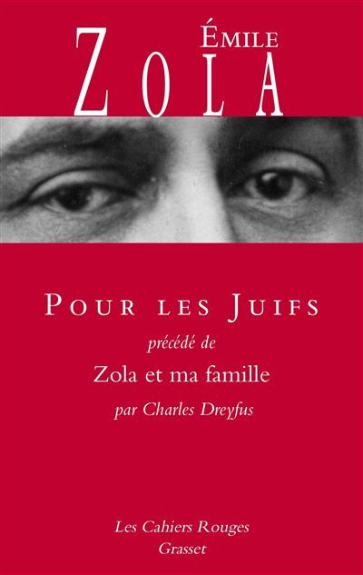Pour les juifs Précédé de « Zola et ma famille » par Charles Dreyfus