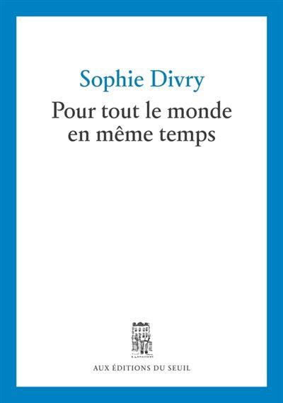 Pour tout le monde en même temps