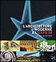 Pour un monde plus humain. L'architecture moderne à l'Expo 58