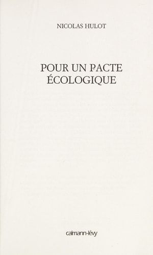 Pour un pacte écologique (Documents, Actualités, Société) (French Edition)