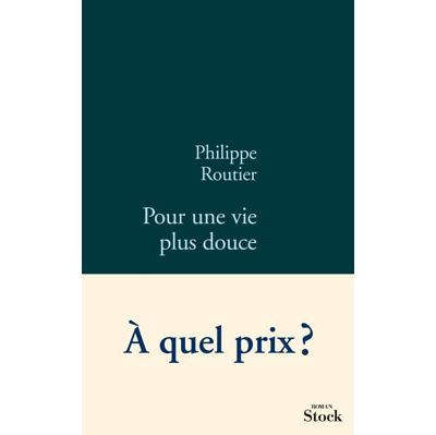 Pour une vie plus douce
