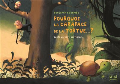 Pourquoi la carapace de la tortue... ?