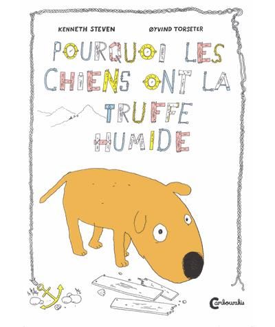 Pourquoi les chiens ont la truffe humide ?