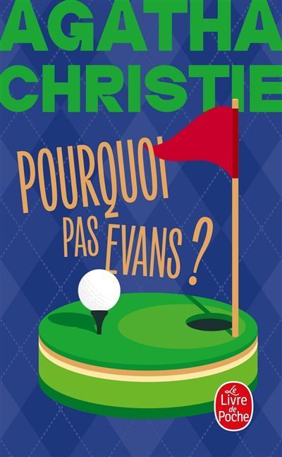 Pourquoi pas Evans ? (Nouvelle traduction révisée)