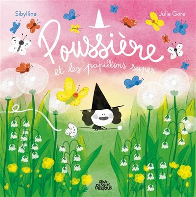 Poussière et les papillons super
