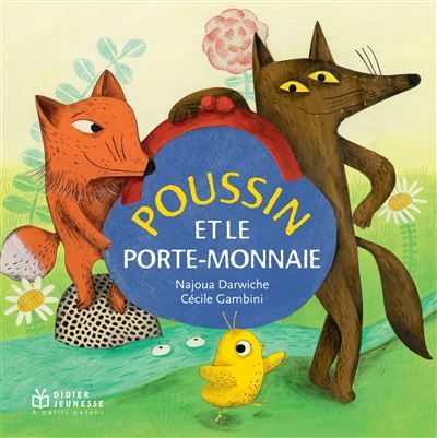 Poussin et le porte-monnaie - poche