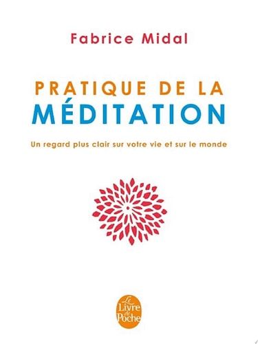 Pratique de la méditation