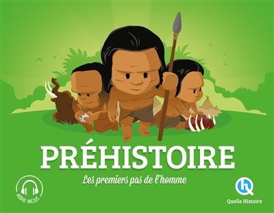 Préhistoire Les premiers pas de l'homme - Bruno Wennagel