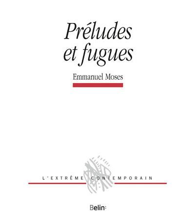 Préludes et fugues - Michel Deguy