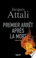 Premier arrêt après la mort