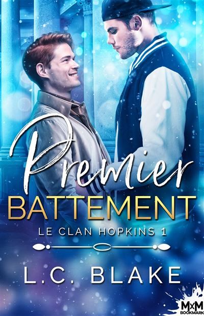 Premier battement Le clan Hopkins, T1