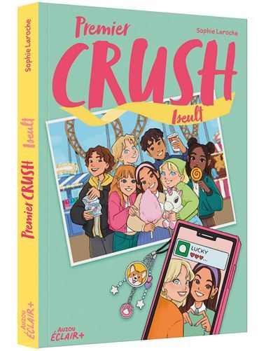Premier Crush - Iseult - Tome 2
