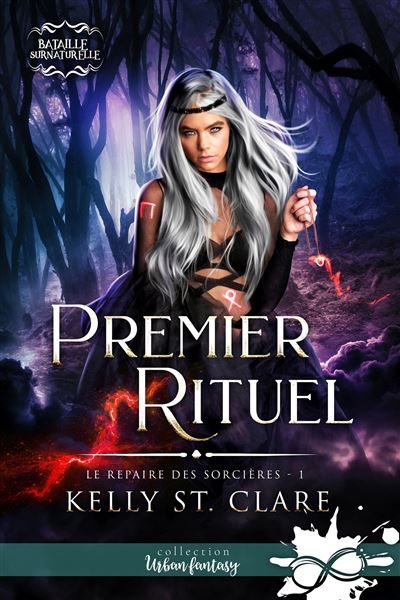 Premier rituel Le repaire des sorcières, T1