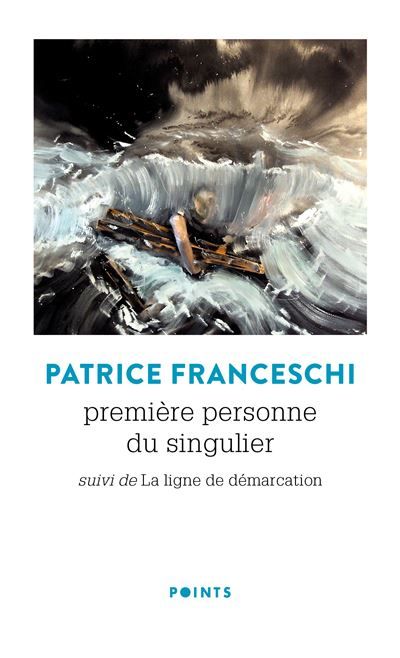 Première personne du singulier Suivi de La Ligne de démarcation