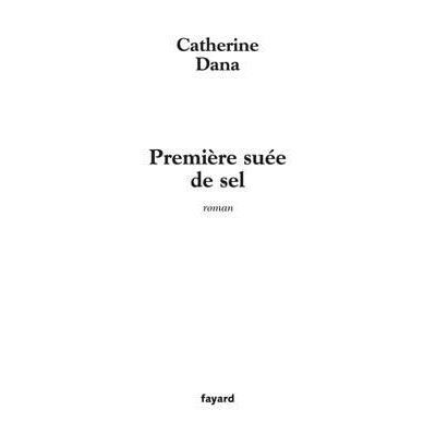 Première suée de sel
