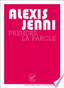 Couverture de Prendre la parole par Alexis Jenni