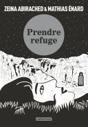 Couverture de Prendre refuge (Op roman graphique) par Mathias Enard