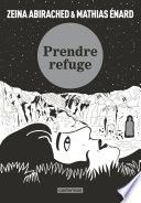 Couverture de Prendre refuge (Op roman graphique) par Mathias Enard