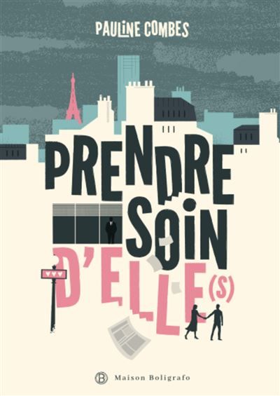 Prendre soin d'elle(s)