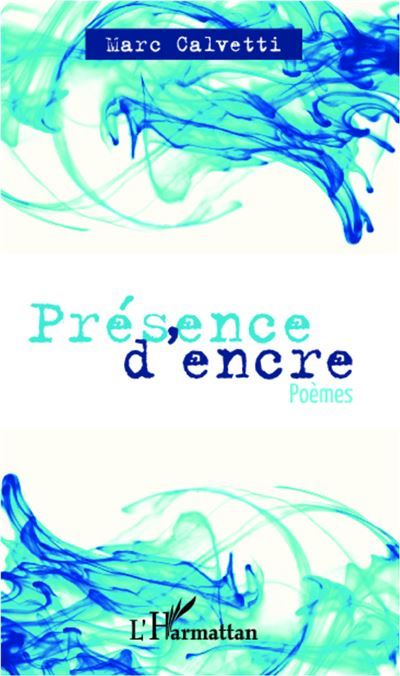 Présence d'encre Poèmes