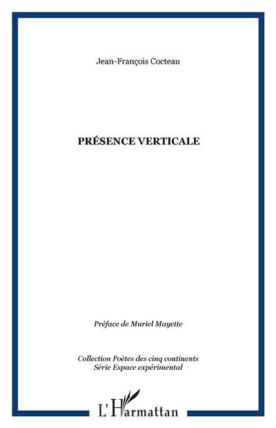 Présence verticale