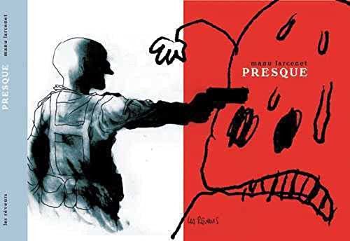 Couverture de Presque par Manu Larcenet