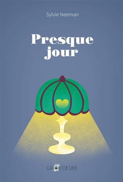 Presque jour - suivi de "L'Heure de Papier"