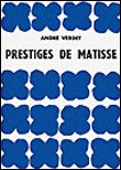 Prestiges de Matisse