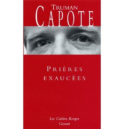 Prières exaucées (*)