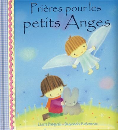 Prieres pour les petits anges