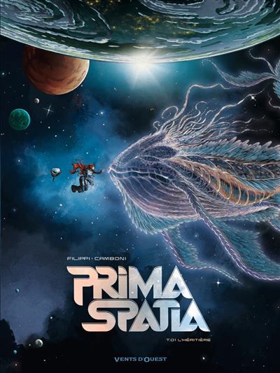 Prima Spatia - Tome 01 L'Héritière