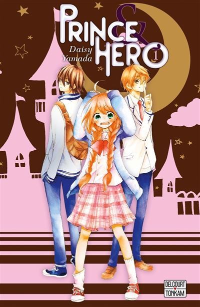 Prince et Héros T01