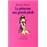 Princesse aux grands pieds (La)