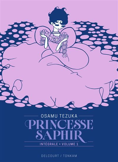 Princesse Saphir T01 - Édition prestige