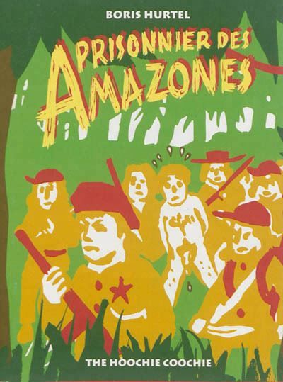 Prisonnier des amazones