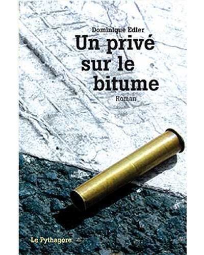 Privé sur le bitume (Un)