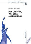 Prix Goncourt, 1903-2003
