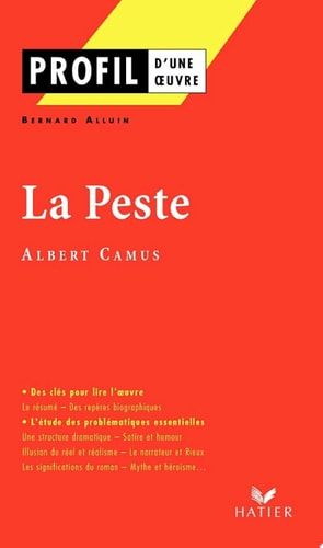Profil - Camus (Albert) : La Peste