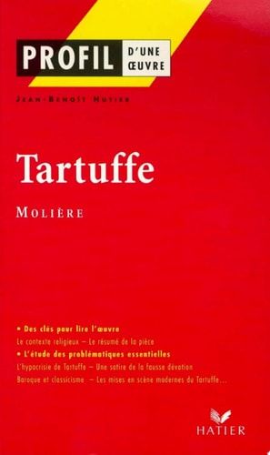 Profil - Molière : Tartuffe