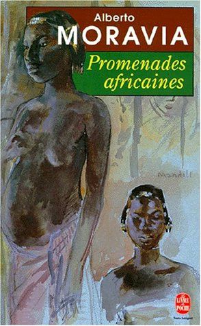 Couverture de Promenades africaines par Alberto Moravia