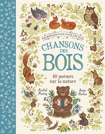 Promenons-nous dans les bois - Chansons des bois 40 poèmes sur la nature
