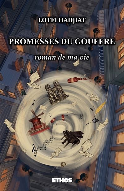 Promesses du gouffre Roman de ma vie