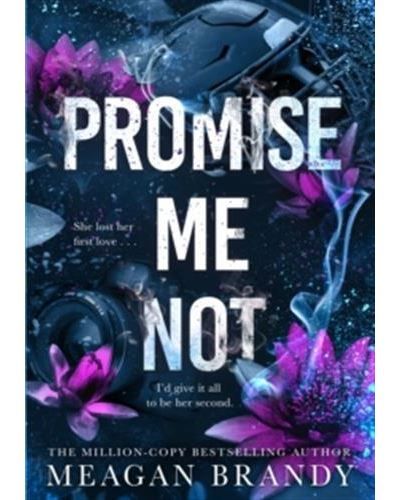 Promise me not